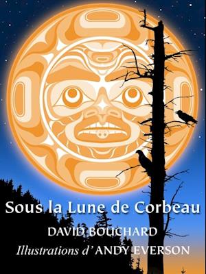 Sous la Lune de Corbeau