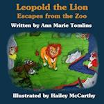 Leopold the Lion: Escapes From the Zoo 