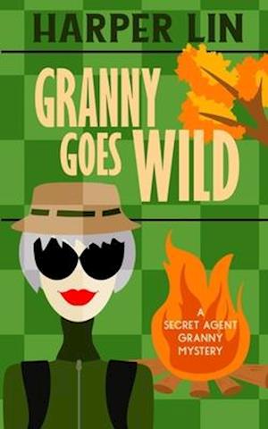 Granny Goes Wild