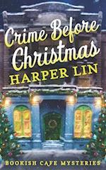 Crime Before Christmas: A Bookish Cafe Mystery 