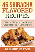 46 Sriracha Flavored Recipes