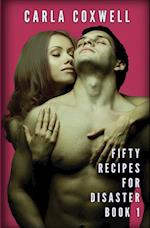 Fifty Recipes For Disaster: A New Adult Romance Series - Book 1 