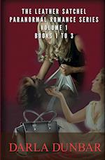The Leather Satchel Paranormal Romance Series - Volume 1, Books 1 to 3 
