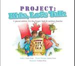 Project: Kids, Let's Talk