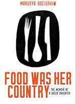 Food Was Her Country