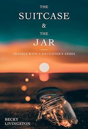 The Suitcase and the Jar