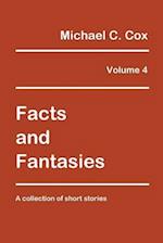 Facts and Fantasies Volume 4