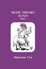 Music Theory is Fun: Book 3 