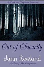 Out of Obscurity