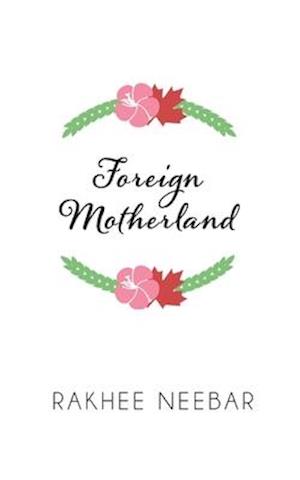 Foreign Motherland