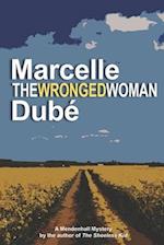 The Wronged Woman: Book 6 of the Mendenhall Mystery series 