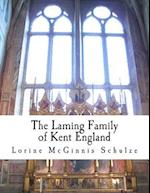 The Laming Family of Kent England