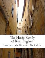 The Hinds Family of Kent England