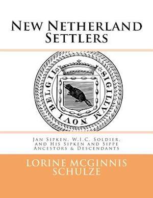 New Netherland Settlers