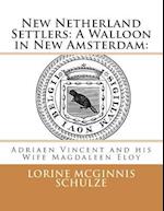 New Netherland Settlers