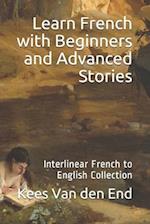 Learn French - Beginners and Advanced Stories