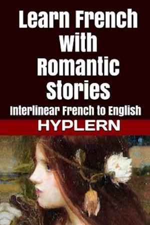 Learn French with Romantic Stories