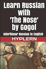 Learn Russian with 'the Nose' by Gogol