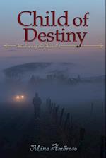 Child of Destiny (Shadows of the Sun #2)