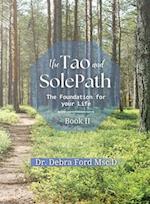 The Tao and SolePath: The Foundation for your Life 