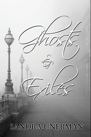 Ghosts and Exiles