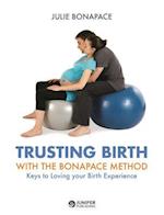 Trusting Birth with the Bonapace Method