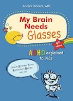 My Brain Needs Glasses - 4e Edition
