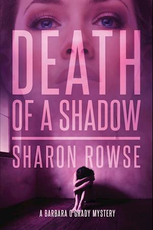 Death of a Shadow