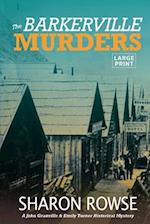 The Barkerville Murders