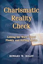 Charismatic Reality Check