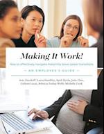 Making It Work! How to Effectively Navigate Maternity Leave Career Transitions