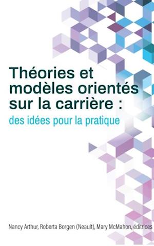 Théories et modèles orientés sur la carrière