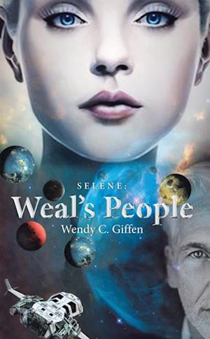 Selene: Weal's People