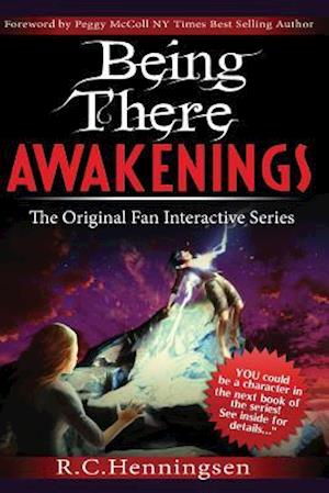 Being There Awakenings