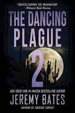 The Dancing Plague 2 