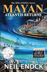 Mayan - Atlantis Returns