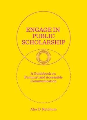 Engage in Public Scholarship!