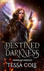 Destined Darkness