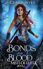 Bonds and Blood: An Epic Fantasy Reverse Harem 