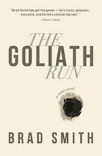 The Goliath Run