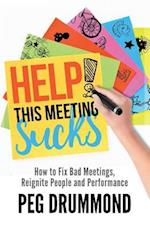 Help! This Meeting Sucks