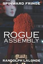 Rogue: Assembly 