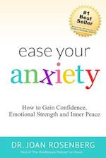 Ease Your Anxiety