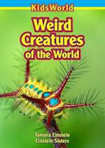 Weird Creatures of the World
