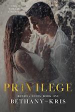 Privilege