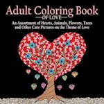 Adult Coloring Book of Love