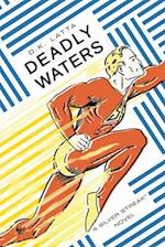 Deadly Waters