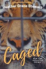 Caged: New and Selected Poems 