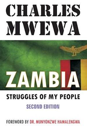 ZAMBIA : STRUGGLES OF MY PEOPLE