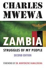 ZAMBIA : STRUGGLES OF MY PEOPLE 